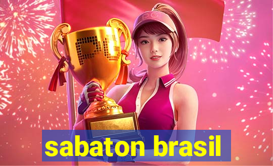 sabaton brasil